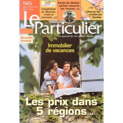 Le Particulier N° 945 : Immobilier De Vacances