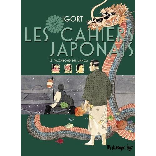 Cahiers Japonais (Les) - Tome 2 : Le Vagabond Du Manga