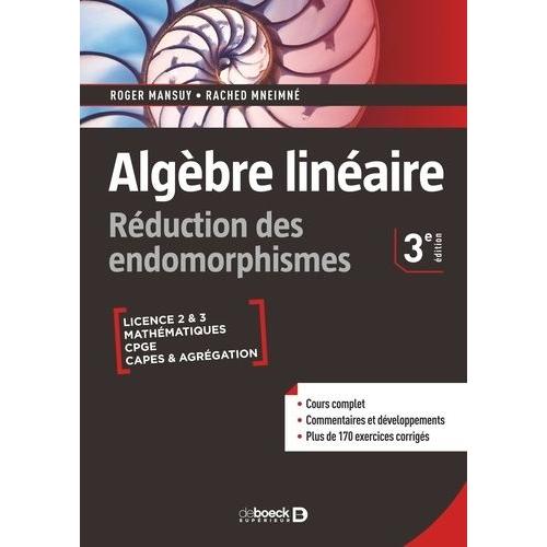 Algèbre Linéaire - Réduction Des Endomorphismes