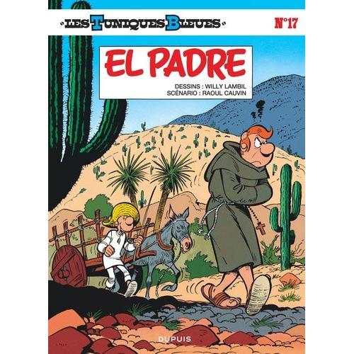 Les Tuniques Bleues Tome 17 - El Padre