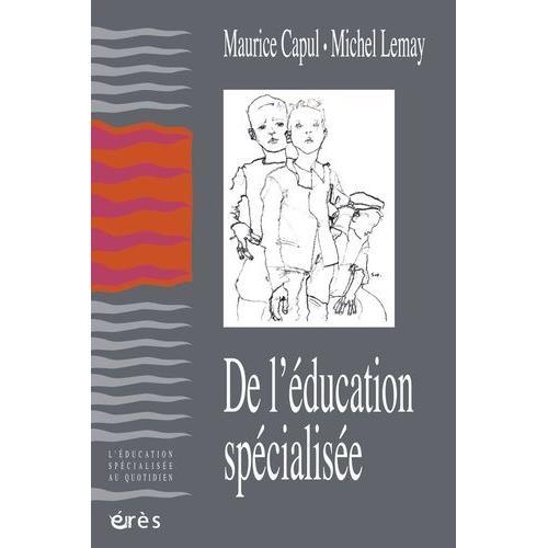 De L'éducation Spécialisée