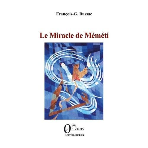 Le Miracle De Méméti