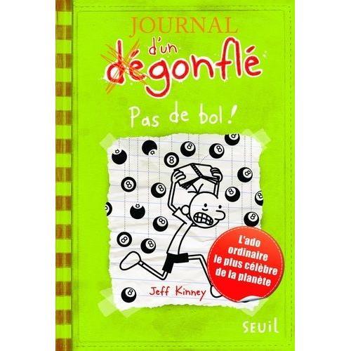 Journal D'un Dégonflé Tome 8 - Pas De Bol !