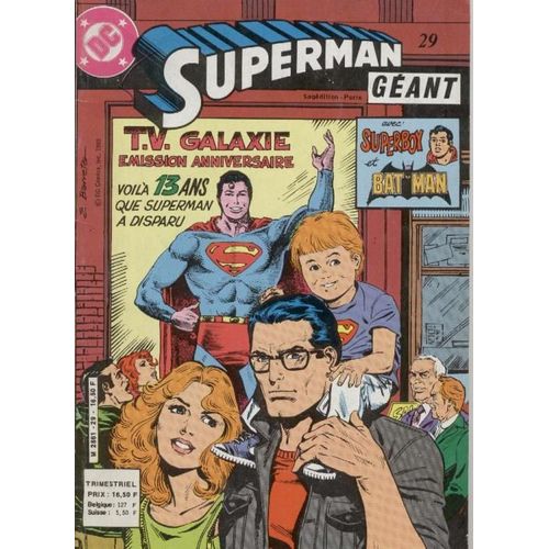 Superman Géant N° 29 : Tv Galaxie, Superman A Disparu