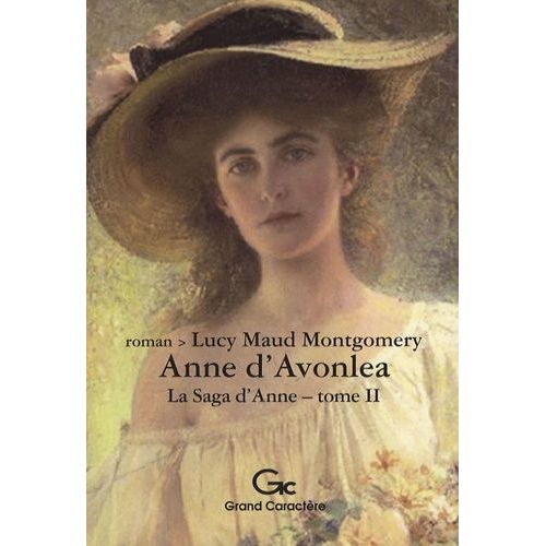 La Saga D'anne Tome 2 - Anne D'avonlea