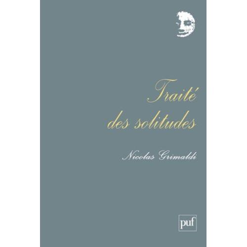 Traité Des Solitudes