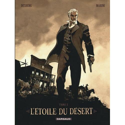 L'étoile Du Désert Tome 1