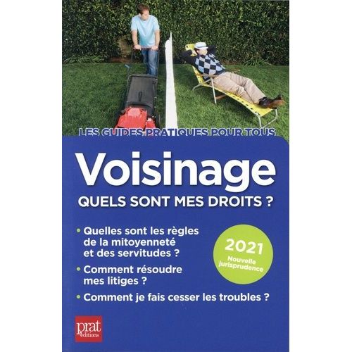 Voisinage, Quels Sont Mes Droits ?