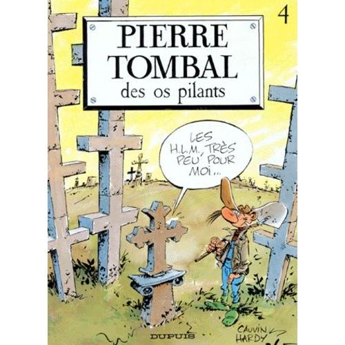 Pierre Tombal Tome 4 - Des Os Pilants