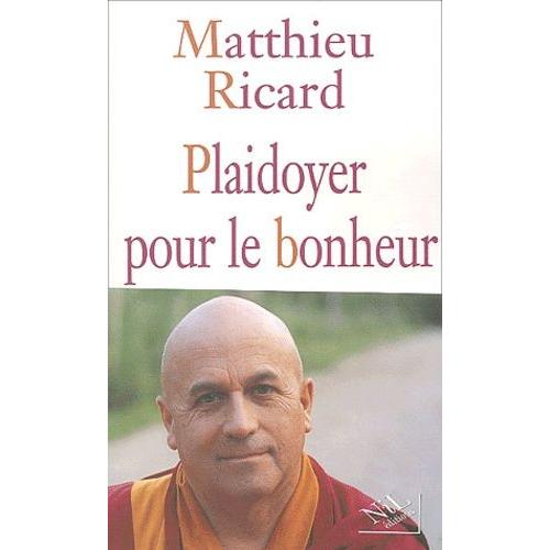 Plaidoyer Pour Le Bonheur