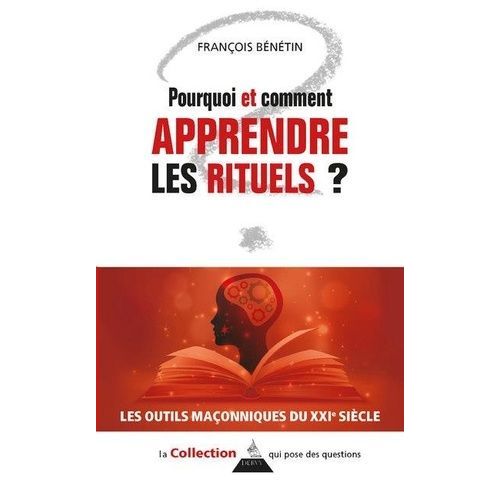 Pourquoi Et Comment Apprendre Les Rituels ?