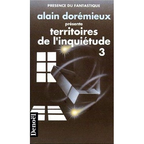 Territoires De L'inquiétude Tome 3 - 15 Récits De Terreur