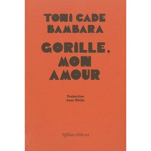 Gorille, Mon Amour