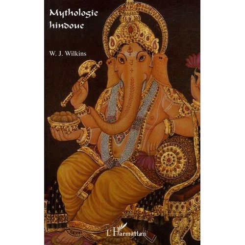 Mythologie Hindoue Védique Et Pouranique