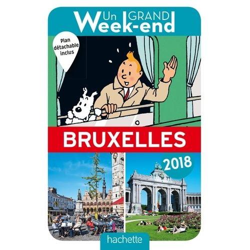 Un Grand Week-End À Bruxelles - (1 Plan Détachable)