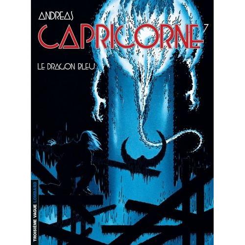 Capricorne Tome 7 - Le Dragon Bleu