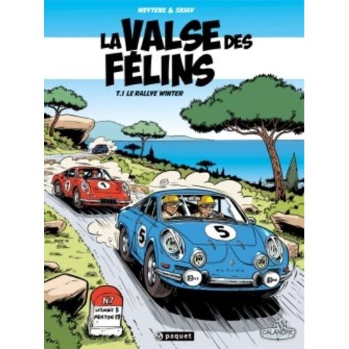La Valse Des Félins Tome 1 - Le Rallye Winter