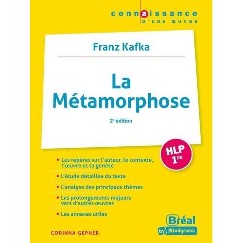 La Métamorphose Hlp 1re - Franz Kafka