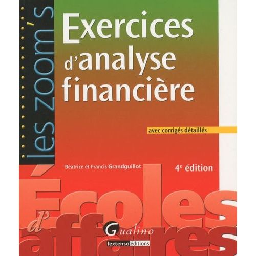 Exercices D'analyse Financière - Avec Corrigés Détaillés