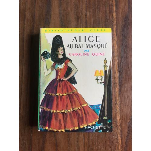 Alice Au Bal Masqué