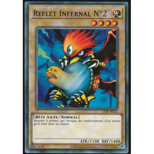 Carte Yu-Gi-Oh - Reflet Infernal N°2 - Lob-Fr021