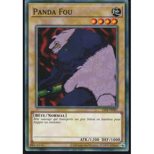 Carte Yu-Gi-Oh - Panda Fou - Lob-Fr081