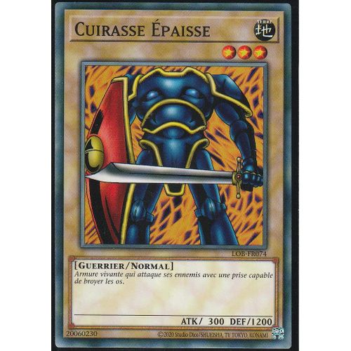 Carte Yu-Gi-Oh - Cuirasse Epaisse - Lob-Fr074