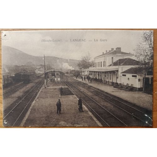 Carte Postale Ancienne Langeac : La Gare