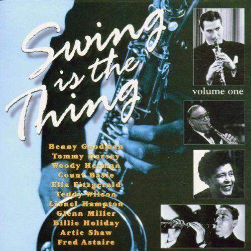 Swing Is The Thing Vol. 1