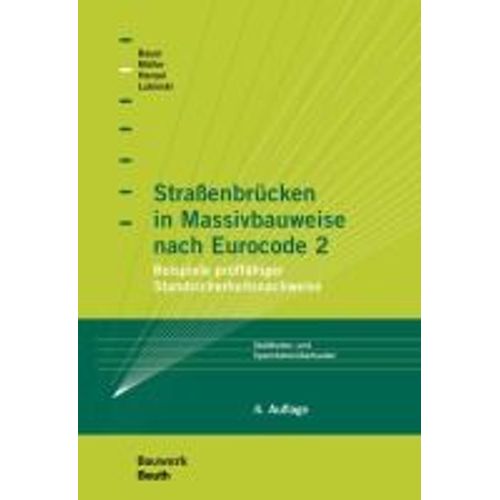 Straßenbrücken In Massivbauweise Nach Eurocode 2