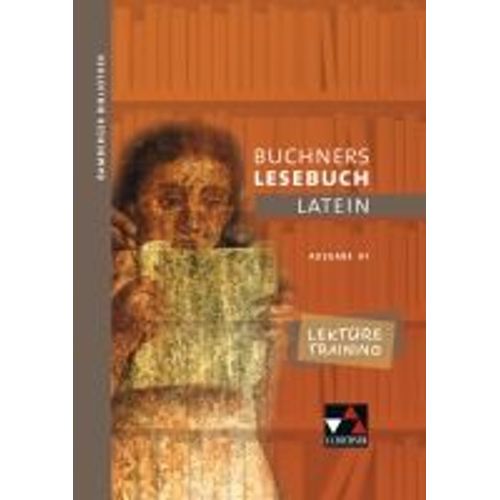 Bamberger Bibliothek 1 Buchners Lesebuch Latein A 1. Lektüretraining