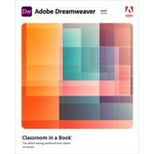 Adobe Dreamweaver Classroom In A Book (2021 Release)