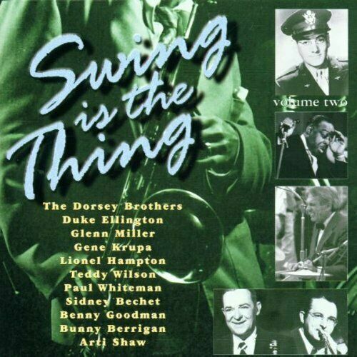 Swing Is The Thing Vol. 2
