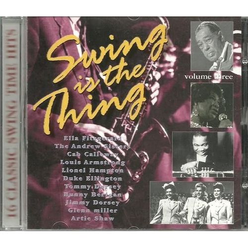 Swing Is The Thing Vol. 3