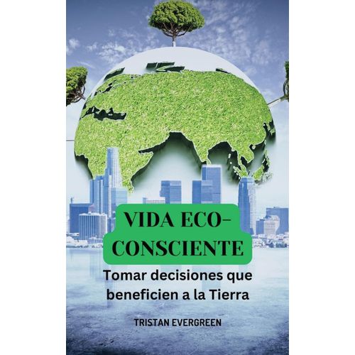 Vida Eco-Consciente