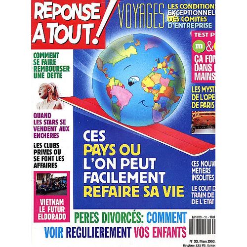 Réponse À Tout ! N° 33 : Ces Pays Ou L'on Peut Facilement Refaire Sa Vie