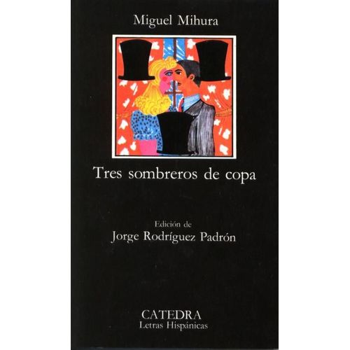 Tres Sombreros De Copa