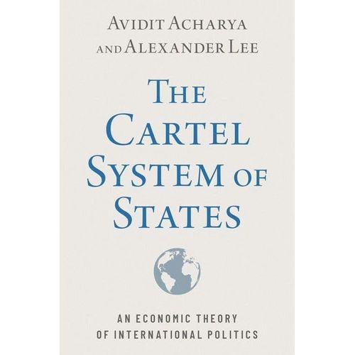 The Cartel System Of States