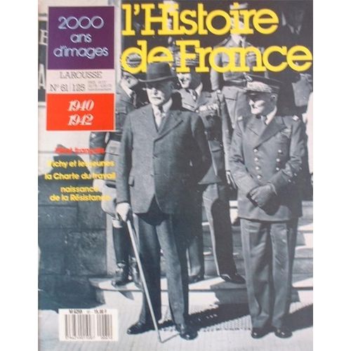 L'histoire De France N° 61 : 1940 - 1942