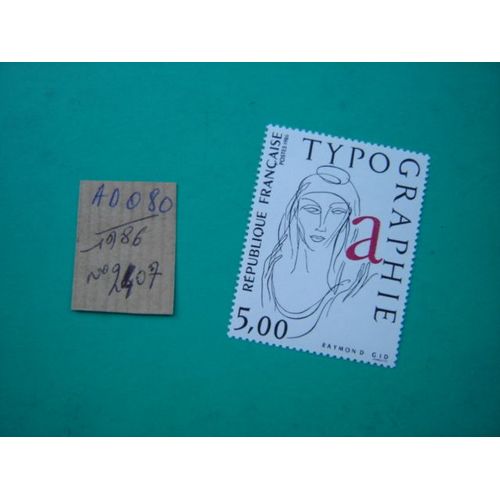 Ad/080 *Timbre Neuf France 1986 *N° 2407