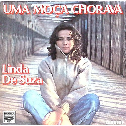 Linda De Suza - Uma Moca Chorava - 1979
