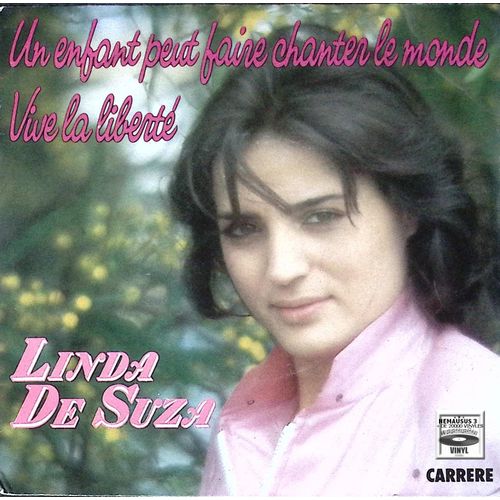 Linda De Suza - Un Enfant Peut Faire Chanter Le Monde - 1980