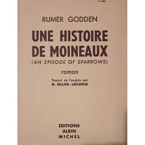 Une Histoire De Moineaux (An Episode Of Sparrows)