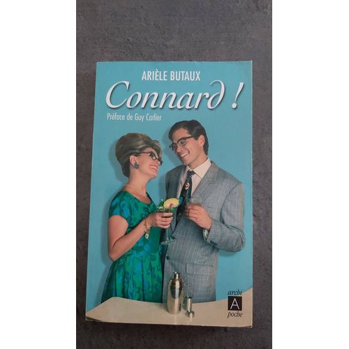 Livre Connard !