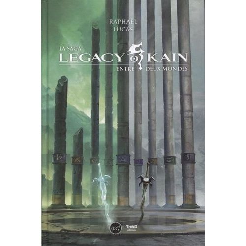 La Saga Legacy Of Kain - Entre Deux Mondes