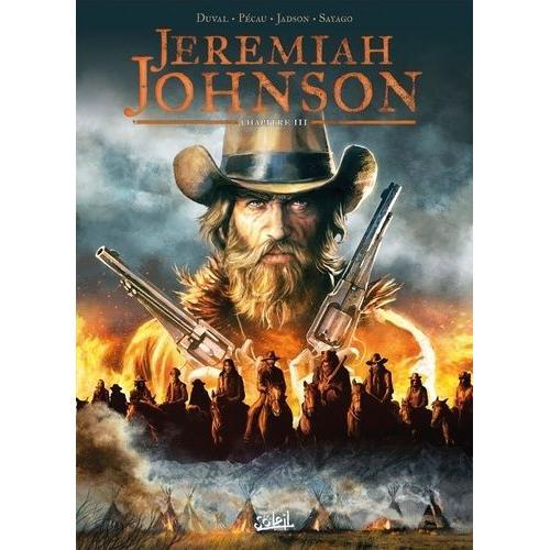 Jeremiah Johnson Tome 3