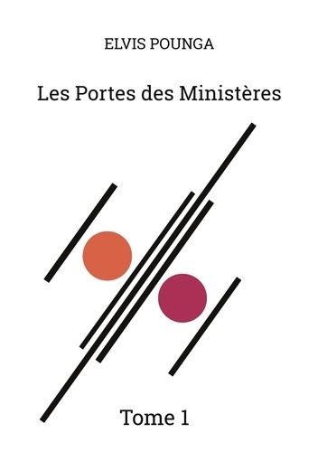 Les Portes Des Ministères - Tome 1