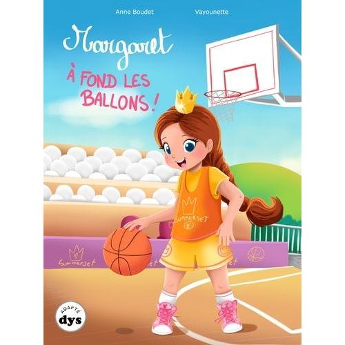 Margaret, À Fond Les Ballons !