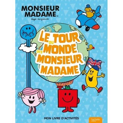 Le Tour Du Monde Des Monsieur Madame - Mon Livre D'activités