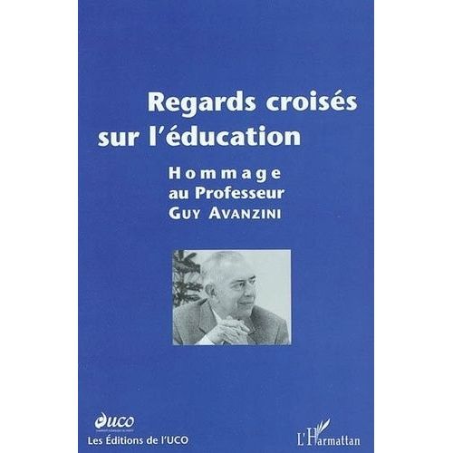 Regards Croises Sur L'education